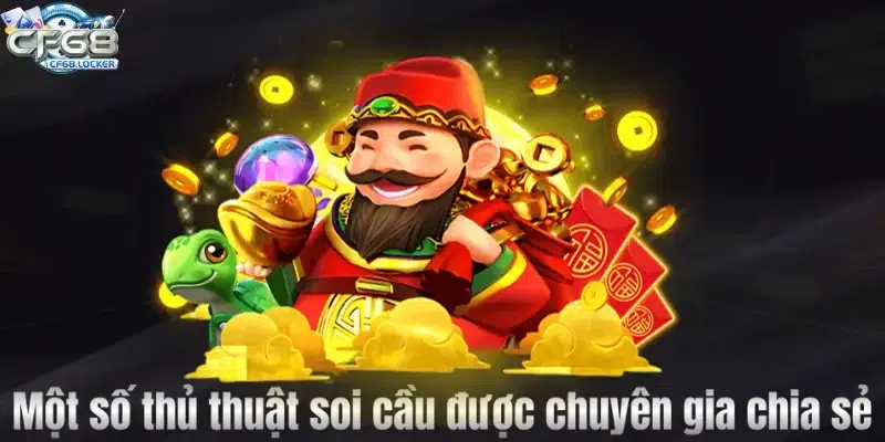 Một số thủ thuật soi cầu được chuyên gia chia sẻ